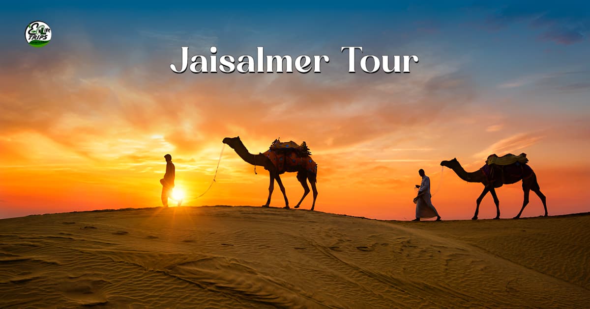Jaisalmer Weekend Getaways from Delhi: Best Destination in Winter Season