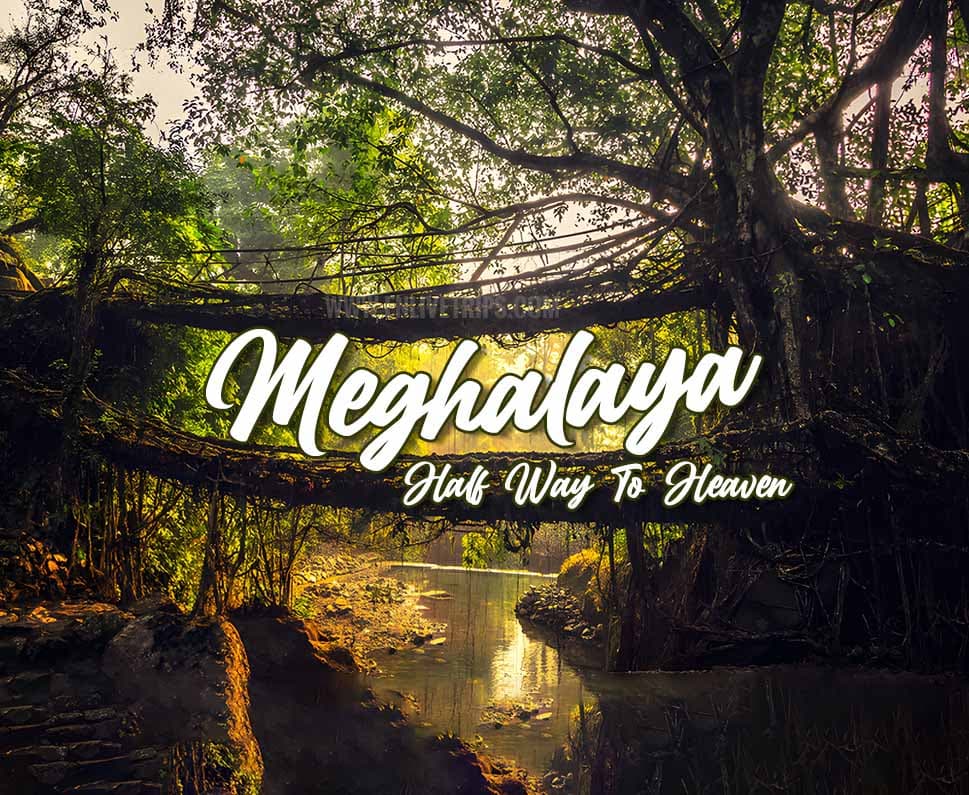 Meghalaya Backpacking